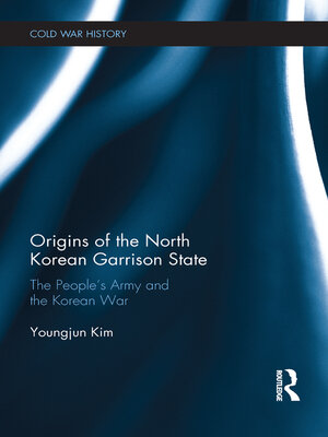 cover image of Origins of the North Korean Garrison State